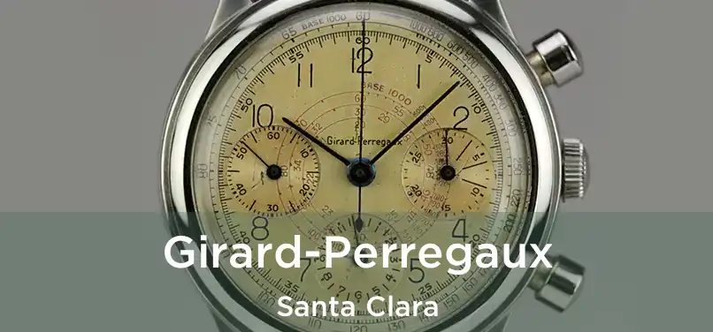  Girard-Perregaux Santa Clara