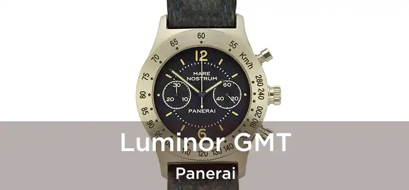  Luminor GMT Panerai