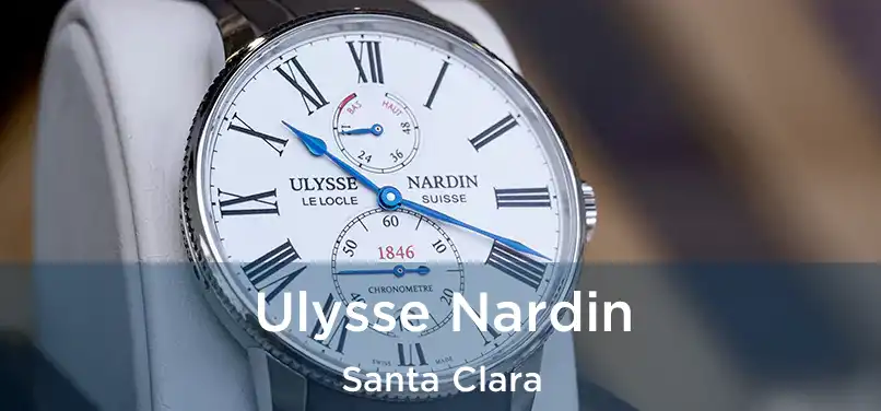  Ulysse Nardin Santa Clara